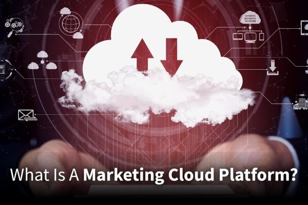 Top 5 B2B Marketing Cloud Platforms You Need to Know About