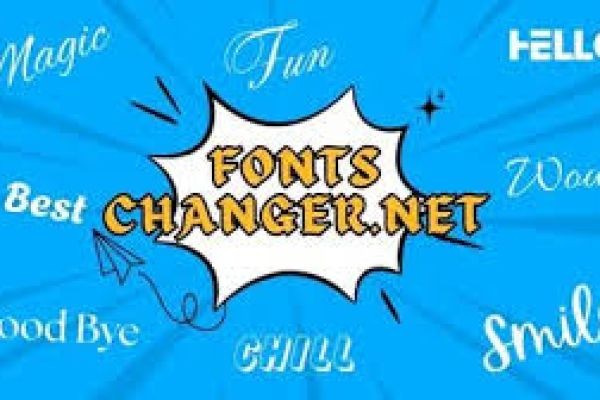 Font Changer Elevating Digital Communication Through Creative Typography