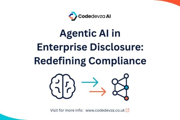 Agentic AI in Enterprise Disclosure: Redefining Compliance