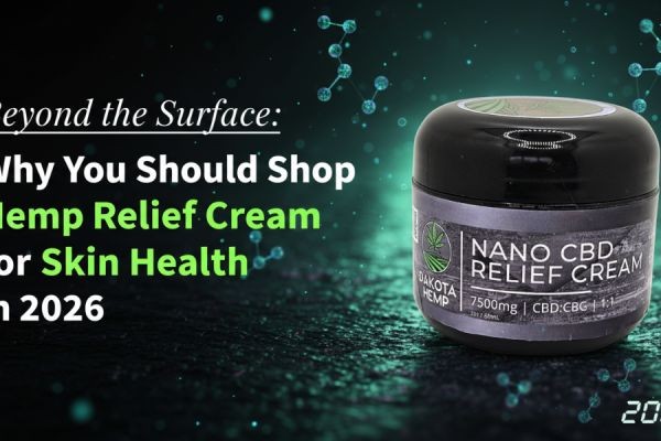Beyond the Surface: Why You Should Shop Hemp Relief Cream for Skin Health in 2026