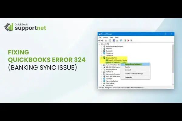 QuickBooks Error 324: Fix Bank Connection Issues Fast (2026)
