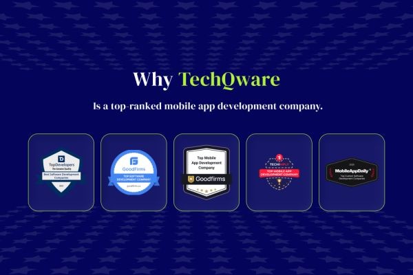 TechQware as a Trusted Mobile App Development Company in Noida