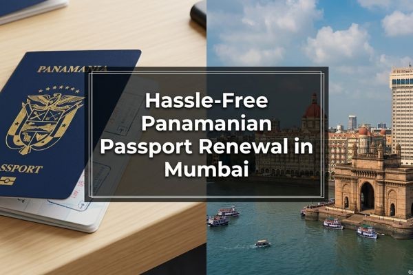 Hassle-Free Panamanian Passport Renewal in Mumbai: A Complete Guide 2026