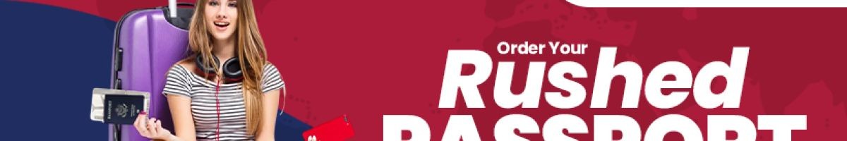 Rushed Passport