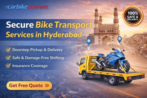 Bike Transport Services in Hyderabad – Trusted Bike Shifting with Carbikemovers