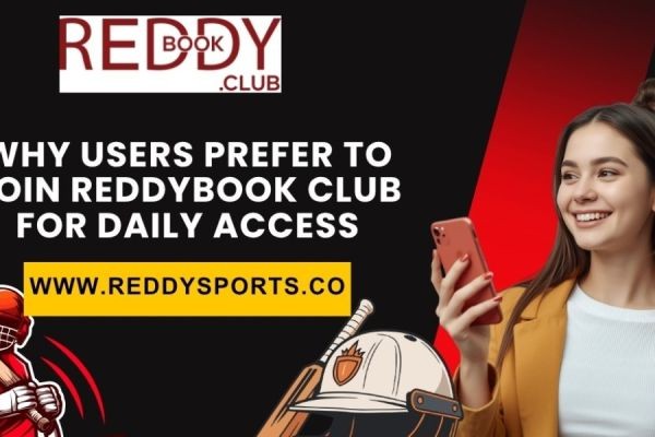 Why Users Prefer to Join Reddybook Club for Daily Access