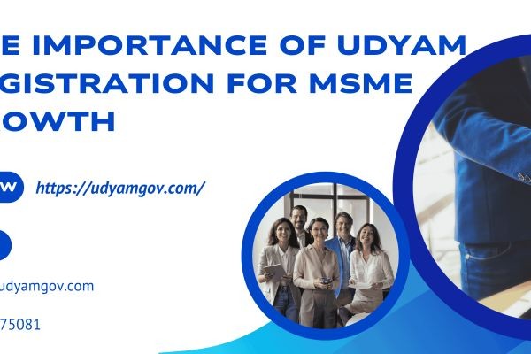 The Importance of Udyam Registration for MSME Growth