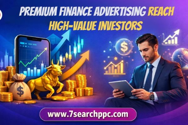 Premium Finance Advertising: Reach High-Value Investors Easily