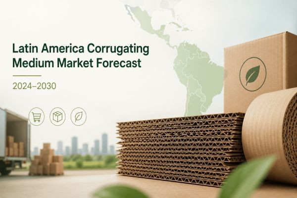 Latin America Corrugating Medium Market Forecast 2024–2030: Growth Accelerates with E-Commerce and Sustainable Packaging Demand