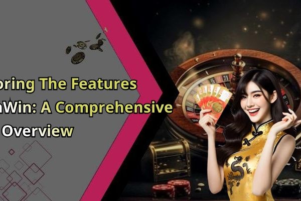 Exploring The Features Of SunWin: A Comprehensive Overview