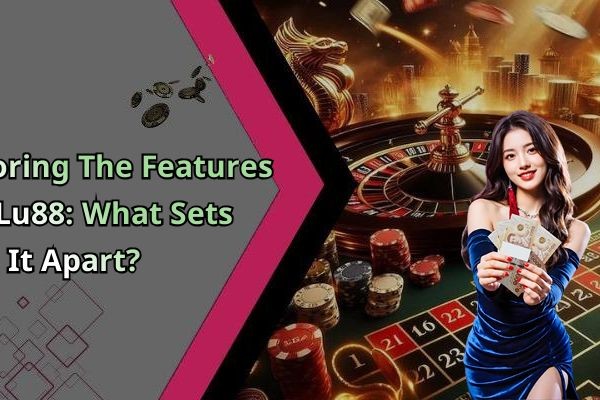 Lu88: Discover Unmatched Online Entertainment Experiences And Thrills