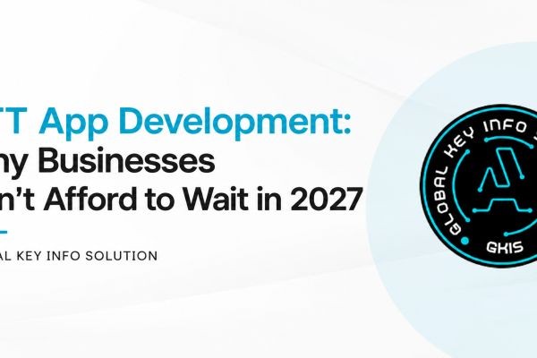 OTT App Development: Why Businesses Can't Afford to Wait in 2027