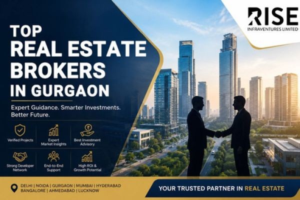 Top Real Estate Brokers in Gurgaon: Decode the Market
