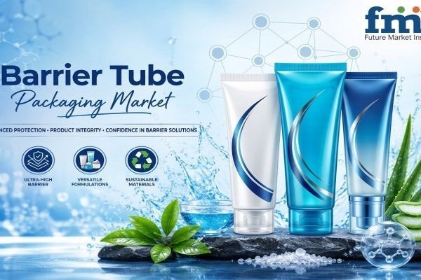 Barrier Tube Packaging Market impacted by advanced laminated tube innovations material science
