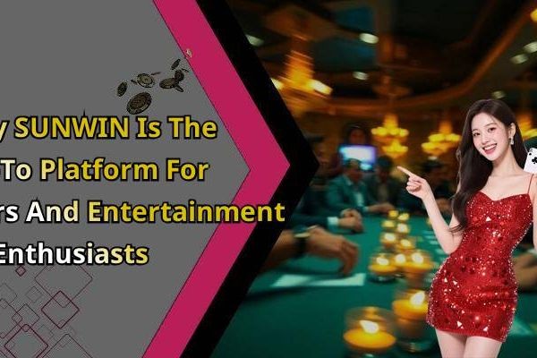 SUNWIN - Discover Ultimate Online Entertainment Experiences Awaiting You