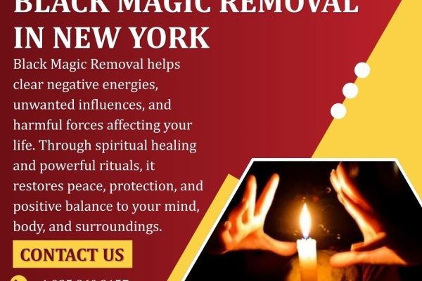 Black Magic Removal in New York: Find Spiritual Protection and Positive Energy