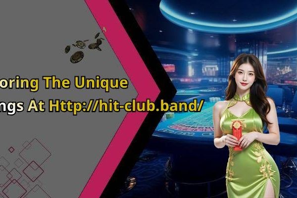 Hitclub - Discover The Ultimate Online Entertainment Experience Today