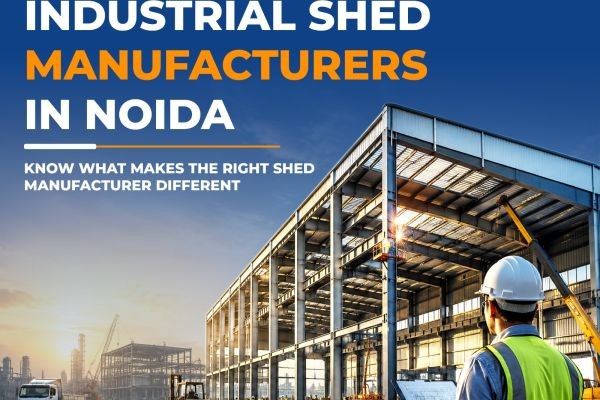 Industrial Shed Manufacturers in Noida: Why Are Businesses Choosing Glocal View for Steel Structures?