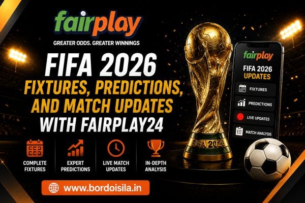 FIFA 2026 Fixtures, Predictions, and Match Updates with Fairplay24