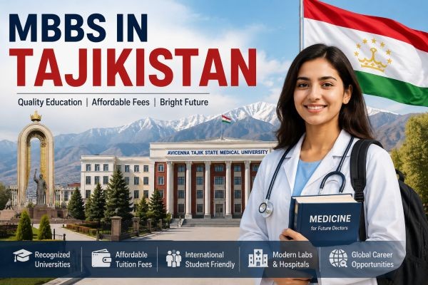 MBBS in Tajikistan | Your Complete Roadmap to Studying Medicine Abroad
