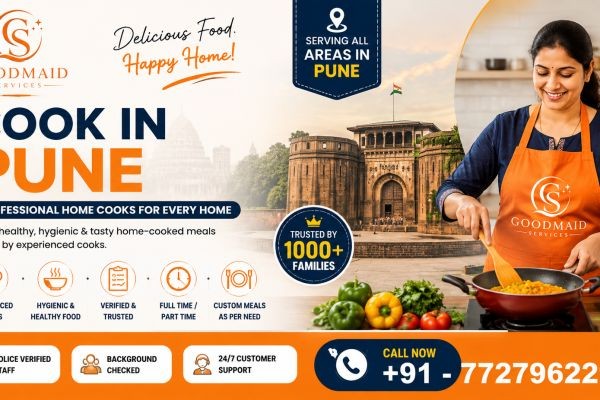 Why Hiring a Cook In Pune Can Make Your Daily Routine Easier