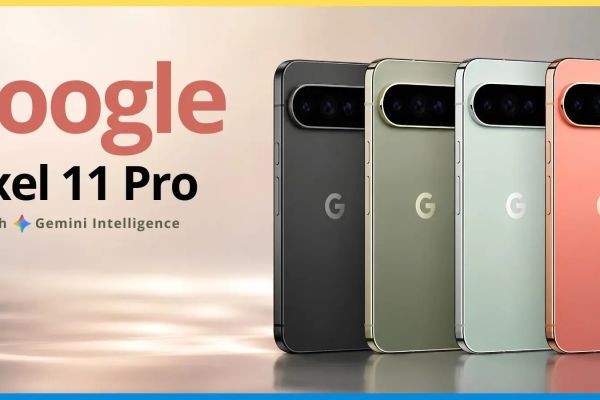Google Pixel 11: फीचर्स, कीमत और स्पेसिफिकेशन की पूरी जानकारी
