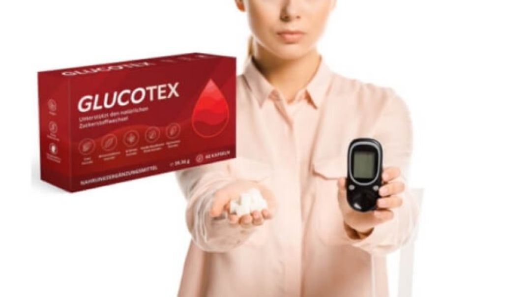 Glucotex Blutzucker Ihre tägliche Routine für mehr Balance [Glucotex Bestellen]