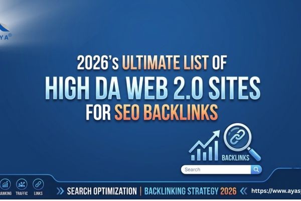 2026's Ultimate List of High DA Web 2.0 Sites for SEO Backlinks