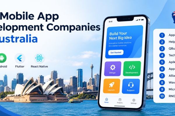 Top Mobile App Development Companies in Australia