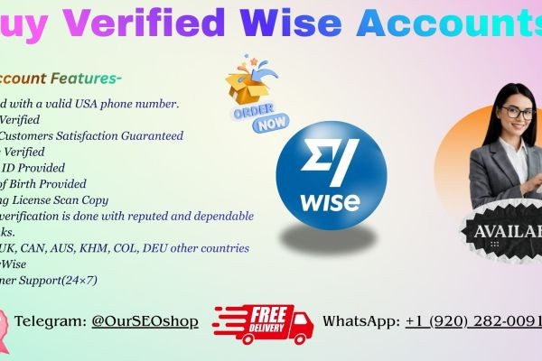 How to Buy Verified Wise Accounts Secure, Fast, Trusted 100%