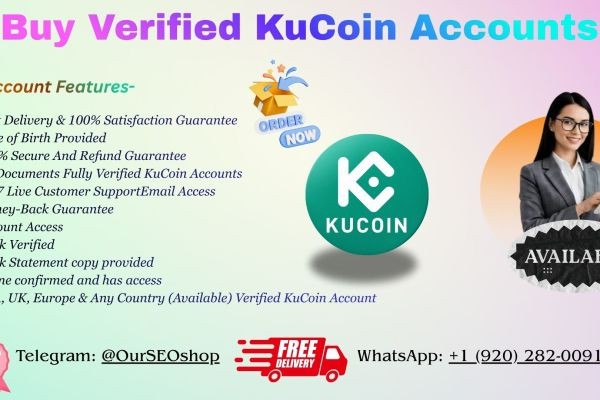 Buy Verified Kucoin Accounts for Sale | Fast & Secure Delivery in 2026 From OurSEOshop