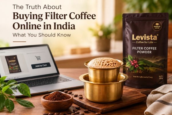 The Truth About Buying Filter Coffee Online in India: What You Should Know