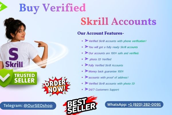 Buy Verified Skrill Account – Trusted Online Marketplace for Verified Digital Services
