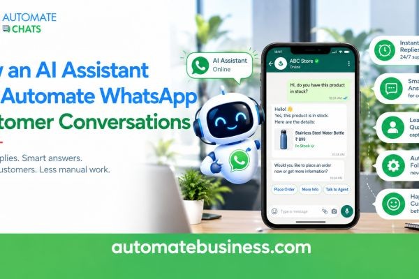 How an AI Assistant Can Automate WhatsApp Customer Conversations