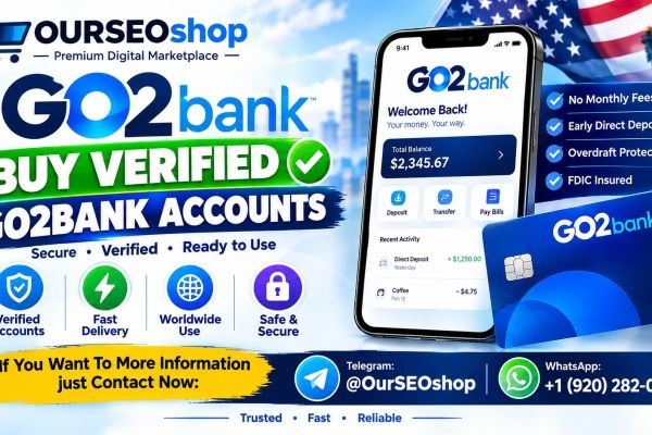 Buy Verified Go2bank Accounts: Essential Guide & Warranty Accounts From OurSEOshop